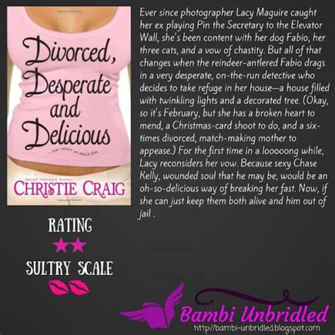 Divorced Desperate And Delicious Texas Charm 1 By Christie Craig