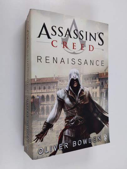 Osta Oliver Bowden Assassin S Creed Renaissance Netist