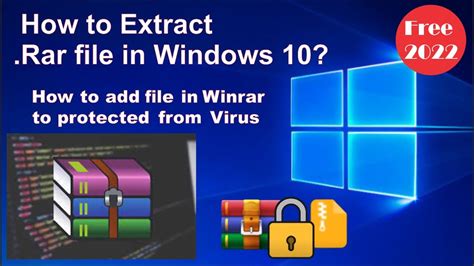 How We Can Protect Our Files How To Extract Rar File In Windows 10