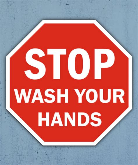 Stop Wash Your Hands Sign D5821