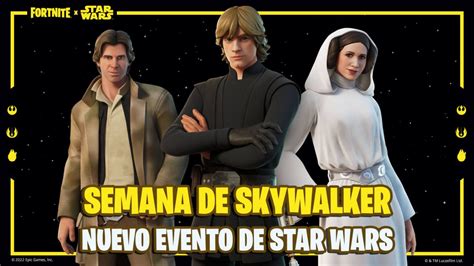 Semana de Skywalker en Fortnite así es el nuevo evento de Star Wars