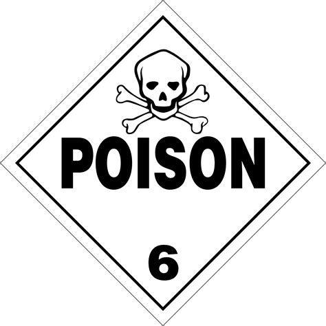 Class 6 Toxic Poisonous Infectious Substances Placards And