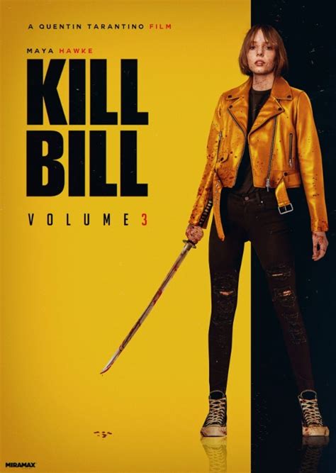 Kill Bill Volume 3 2023 Fan Casting On Mycast
