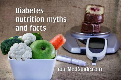 Diabetes Diet Myths And Facts Diabetesawareness Your Med Guide