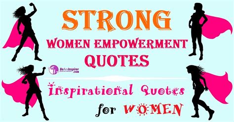 79 Strong Women Empowerment Quotes Inspirational Quotes For Women 2022
