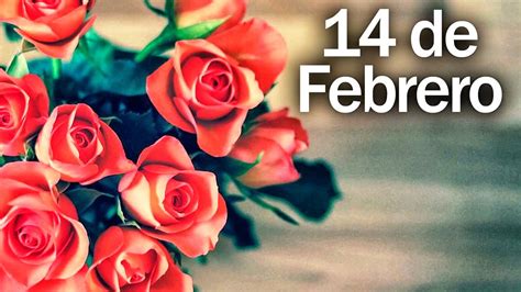 Bella Cancion Para El 14 De Febrero Dia De San Valentin Día De Los