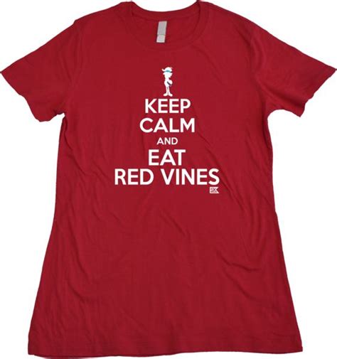 Keep Calm And Eat Red Vines Or Really Any Candy You Can Find