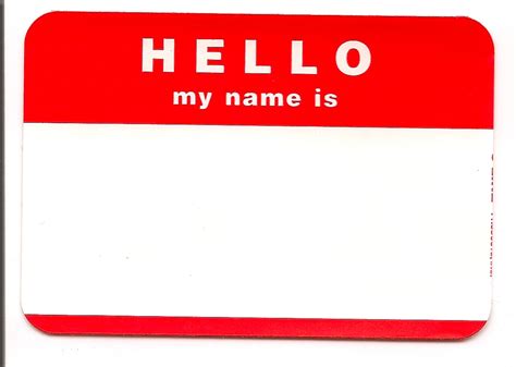 Daily Miscellany Hello My Name Is