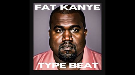 Fat Kanye West Type Beat Youtube