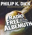 Radio Free Albemuth (Audiobook) - Walmart.com - Walmart.com