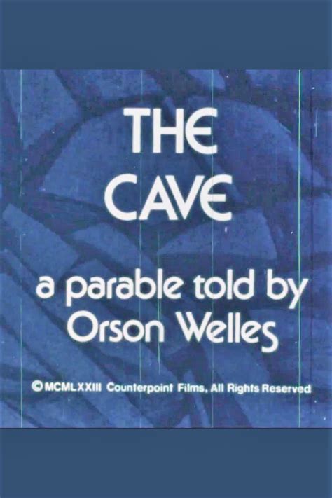 The Cave A Parable Told By Orson Welles 1973