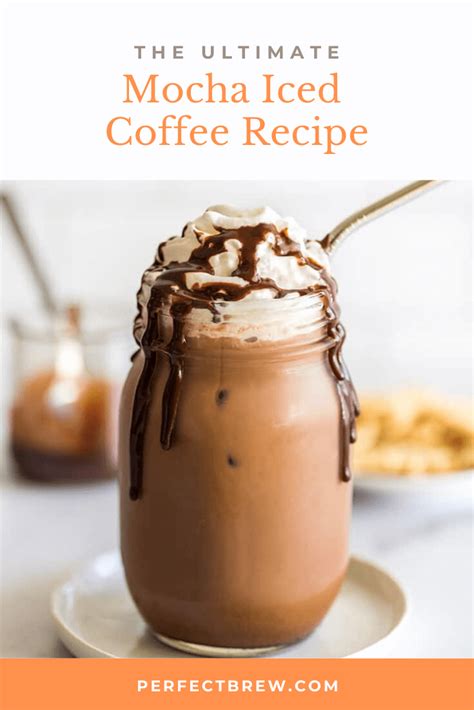The Ultimate Mocha Iced Coffee Recipe In A Mason Jar With Whipped Cream
