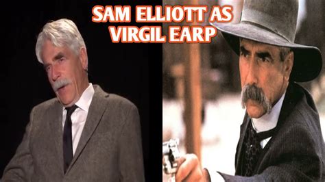 Sam Elliot Remembers The Cast And Experience Of Tombstone Youtube