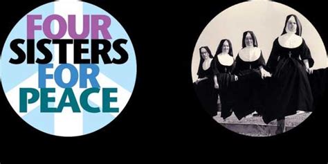Four Sisters For Peace Four Sisters Nuns Childhood Memories Lol