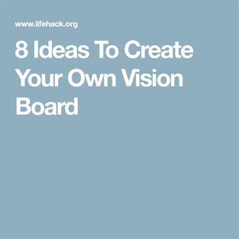 8 Vision Board Ideas To Visualize Your Important Goals Vision Board