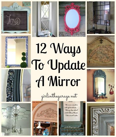 12 Ways To Update A Mirror From Some Fabulous Bloggers Includes Links To Tutorials For Each