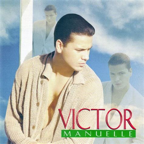 Víctor Manuelle Víctor Manuelle Lyrics And Tracklist Genius