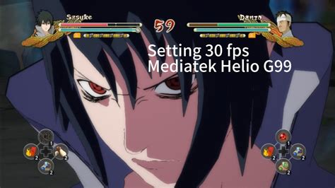 Naruto Storm 3 Setting Mediatek Helio G99 Skyline MOD V15 By Aguza