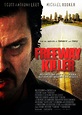 Freeway Killer - Bonin, ucigașul de pe autostradă (2010) - Film ...