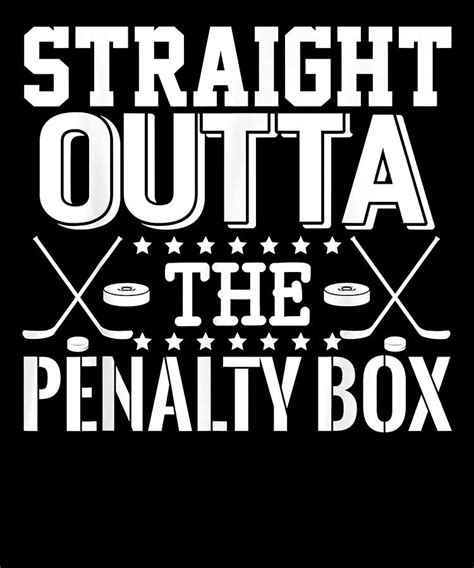 Lucky Straight Outta The Penalty Box Funny Ice Hockey Enforcer Ts