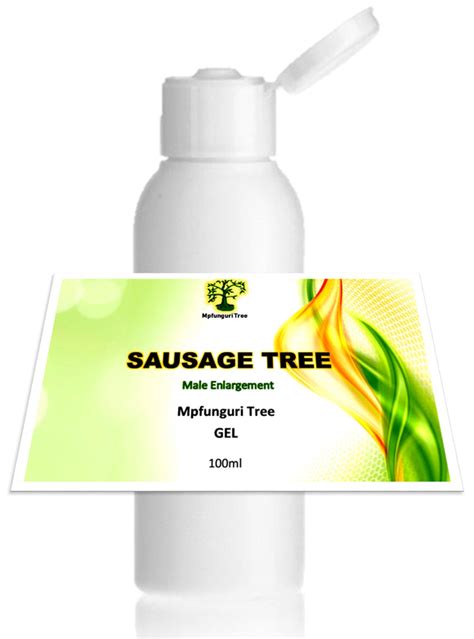 Mpfunguri Sausage Tree Enlargment Gel Male Clinic Sa