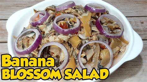 Ensaladang Puso Ng Saging Banana Blossom Salad Youtube