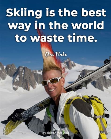 top 10 inspirational ski quotes 🚀 skibro blog