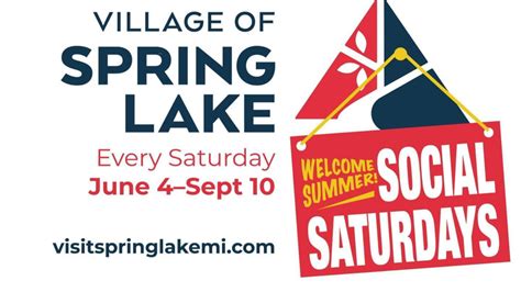 Join Us For Social Saturdays Spring Lake Village Downtown