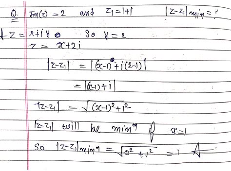 If Im Z 2 And Z1 1 I Then Minimum Value Of Z Z1 Is