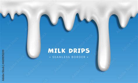 Realistic Seamless Dripping Milk Drops Horizontal Border 3d Vector