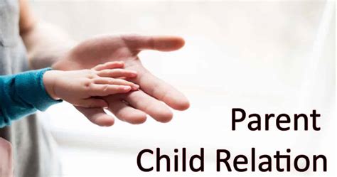 Parent Child Relation Blog Kids Knowledge Blog Kids Age