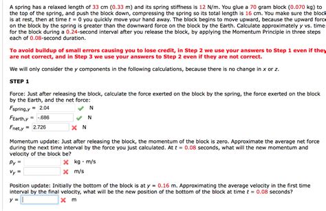 Solved A Spring Has A Relaxed Length Of 33 Cm 033 M And