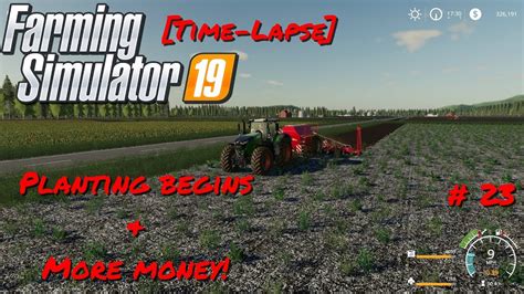 Farming Simulator 19 Michigan Farms Ep23 Time Lapse Youtube