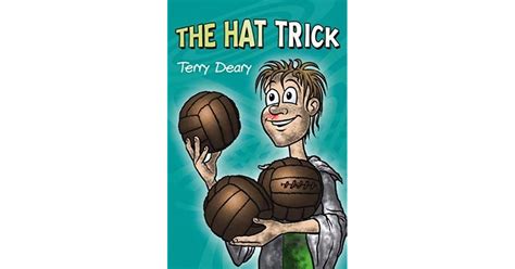 The Hat Trick By Terry Deary