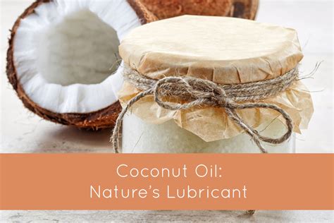 Coconut Oil The Scoop On Natures Lubricant — Kim And Amy