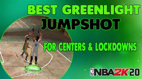 New Nba 2k20 Best Greenlight Jumpshot For Shooting Centerslockdowns