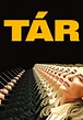Tár - movie: where to watch streaming online