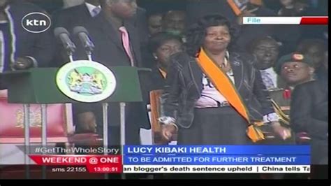 Former Kenyan First Lady Lucy Kibaki Flown To London For Treatment Youtube