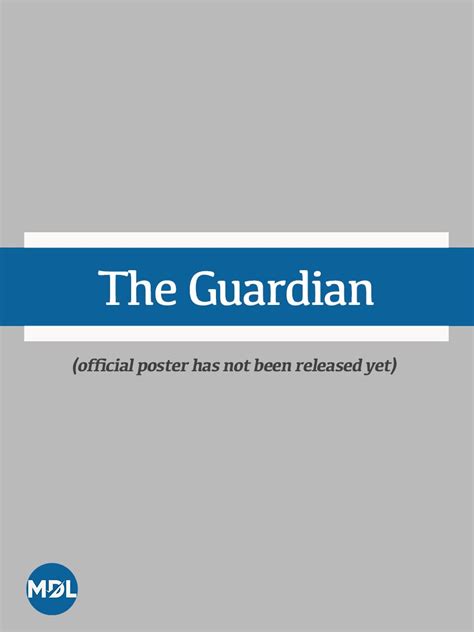 The Guardian 2024 MyDramaList