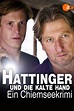 ‎Hattinger und die kalte Hand (2013) directed by Hans Steinbichler ...