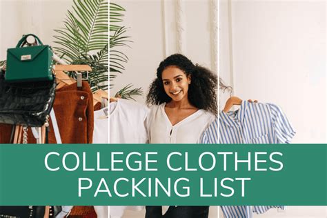 The Ultimate College Clothes Packing List What Clothes To Bring To College As Told By Ariel
