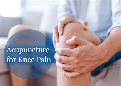 Success With Acupuncture For Knee Pain Acupuncture Continuing Education