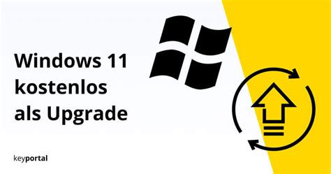 Windows 11 Kostenlos Upgrade Statt Download Keyportalch