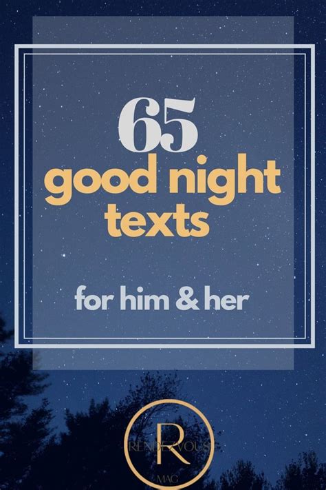 65 Good Night Texts For Her And Him So They Think Of You All Night