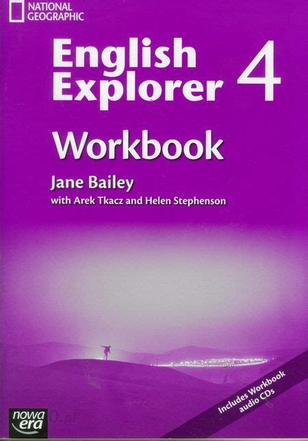 English Explorer 4 Workbook Z Płytą Cd Jane Bailey Arek Tkacz Helen