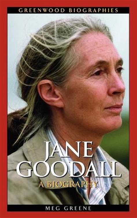 Jane Goodall A Biography By Meg Greene English Hardcover Book Free Shipping 9780313331398 Ebay