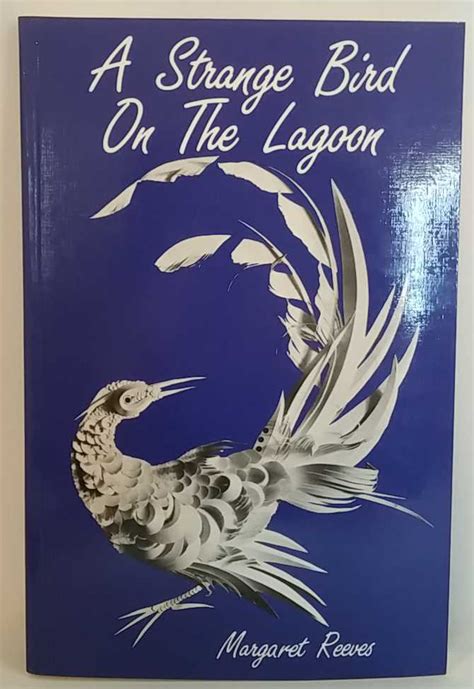A Strange Bird On The Lagoon The Book Merchant Jenkins