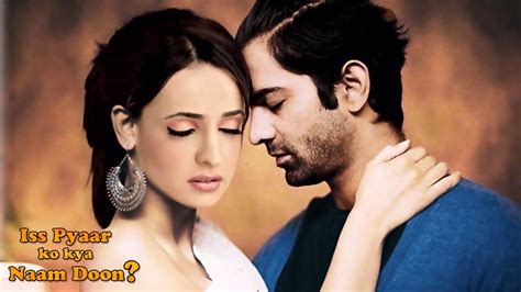 Iss Pyaar Ko Kya Naam Doon 3 Barun Sobti Misses Sanaya Irani Youtube