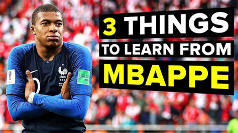 How To Play Like Mbappe 3 Things You Need To Learn Youtube