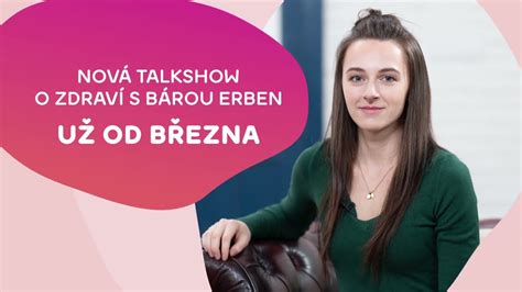 Talk show o zdraví s Bárou Erben YouTube